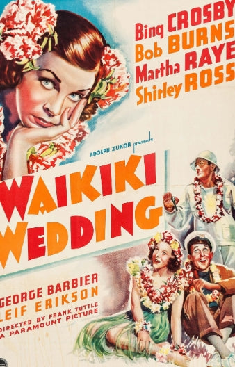 WAIKIKI WEDDING - 1937 - BING CROSBY