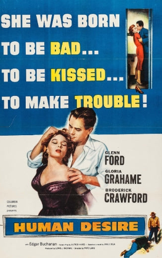 HUMAN DESIRE - 1954 - GLENN FORD - GLORIA GRAHAME
