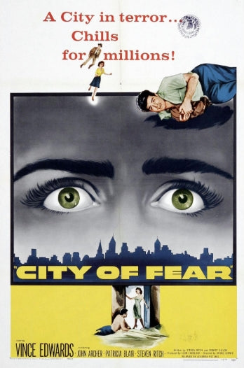 CITY OF FEAR - 1959 - VINCE EDWARDS - LUYLE TALBOT