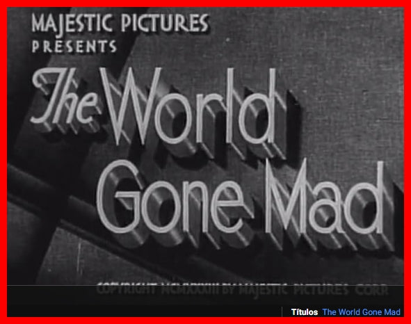 The World Gone Mad - 1933 - DVD