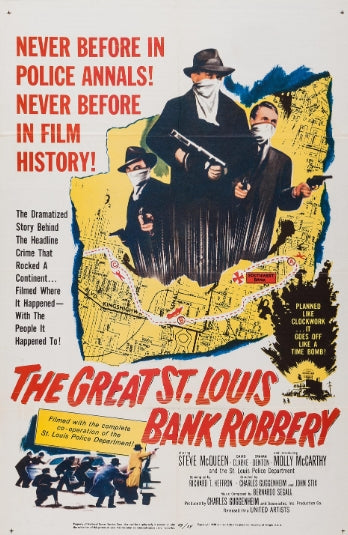 THE GREAT ST. LOUIS BANK ROBBERY - 1959 - STEVE MCQUEEN