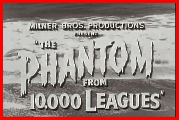The Phantom from 10,000 Leagues - 1956 - DVD