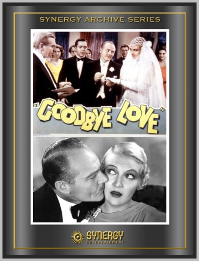 GOODBYE LOVE - 1933 - SIDNEY BLACKMER - RARE DVD