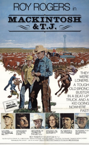 MACKINTOSH AND T.J. - 1975 - ROY ROGERS - JOAN HACKETT