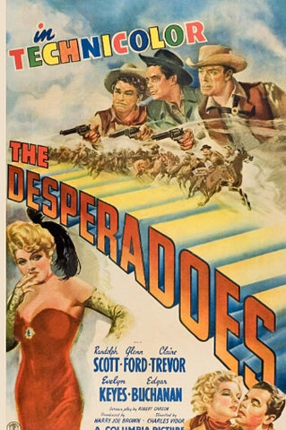 THE DESPERADOES - 1943 - RANDOLPH SCOTT - GLENN FORD - EVELYN KEYES - CLAIRE TREVOR