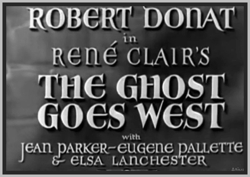 THE GHOST GOES WEST - 1935 - ROBERT DONAT - RARE DVD