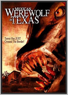 MEXICAN WEREWOLF IN TEXAS - 2005 - ERIKA FAY - DVD