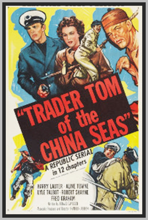 TRADER TOM OF THE CHINA SEAS - 1954 - HARRY LAUTER - RARE DVD