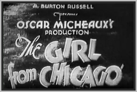 THE GIRL FROM CHICAGO - 1932 - GRACE SMITH - RARE DVD
