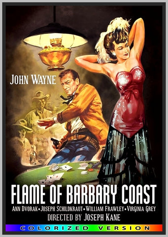 FLAME OF THE BARBARY COAST - COLORIZED - 1945 - JOHN WAYNE - RARE DVD