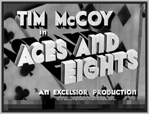 ACES AND EIGHTS - TIM MCCOY - 1936 - RARE DVD