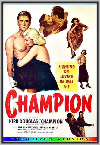 CHAMPION - 1949 - COLORIZED - KIRK DOUGLAS - MARILYN MAXWELL - ARTHUR KENNEDY - RARE DVD!