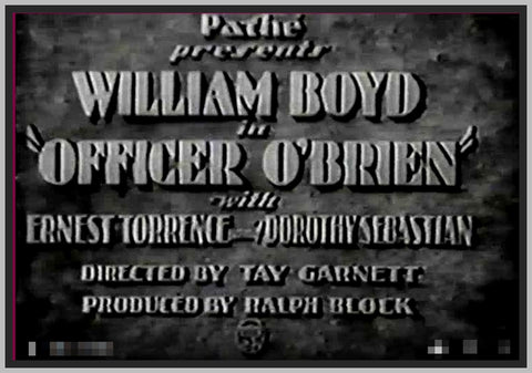 OFFICER O' BRIEN - 1930 - WILLIAM BOYD - RARE DVD