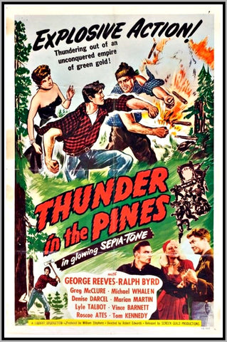 THUNDER IN THE PINES - COLORIZED - 1948 - GEORGE REEVES - RARE DVD