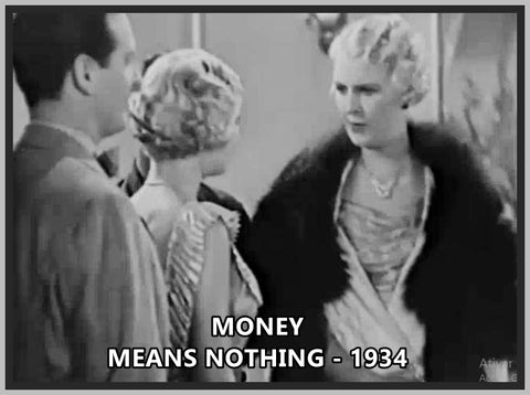 MONEY MEANS NOTHING - 1934 - WALLACE FORD - RARE DVD