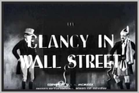 CLANCY IN WALL STREET - 1930 - CHARLES MURRAY - RARE DVD