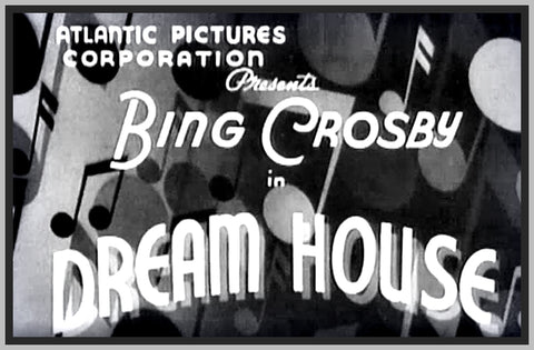 DREAM HOUSE - 1932 - BING CROSBY - RARE DVD