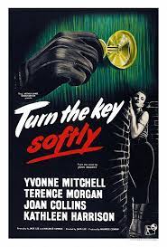 TURN THE KEY SOFTLY