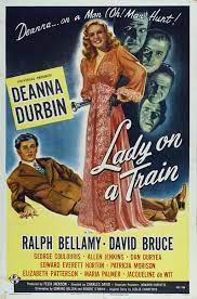 LADY ON A TRAIN - DEANNA DURBIN