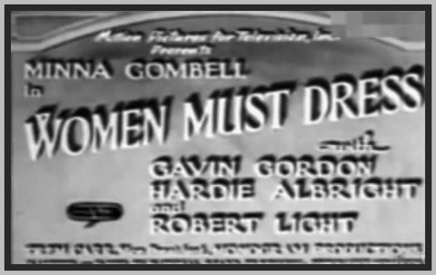 WOMEN MUST DRESS - 1935 - MINNA GOMBELL - RARE DVD