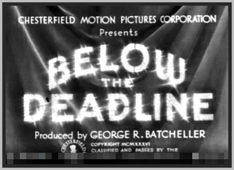 BELOW THE DEADLINE - 1936 - CECILIA PARKER - RARE DVD