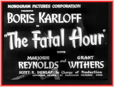 THE FATAL HOUR - 1940 - MARJORIE REYNOLDS