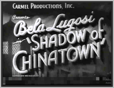 SHADOW OF CHINATOWN - 1936 - BELA LUGOSI - RARE DVD