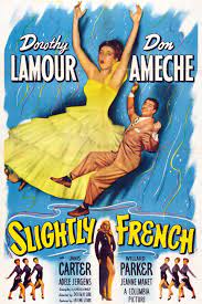 SLIGHTLY FRENCH - DOROTHY LAMOUR