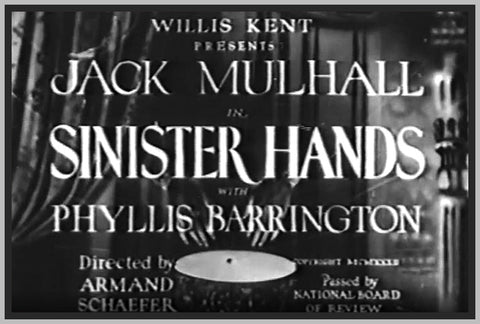 SINISTER HANDS - 1932 - JACK MULHALL - RARE DVD