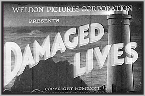 DAMAGED LIVES - 1933 - DIANE SINCLAIR - RARE DVD