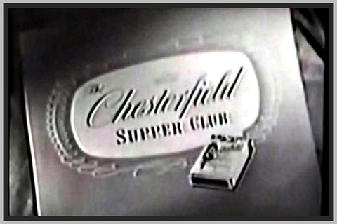 CHESTERFIELD SUPPER CLUB - 1949 - RARE DVD