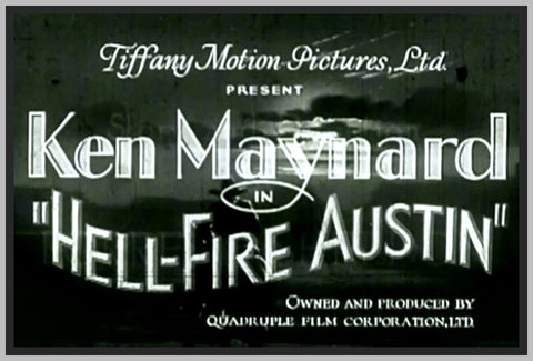 HELL-FIRE AUSTIN - 1932 - KEN MAYNARD - RARE DVD