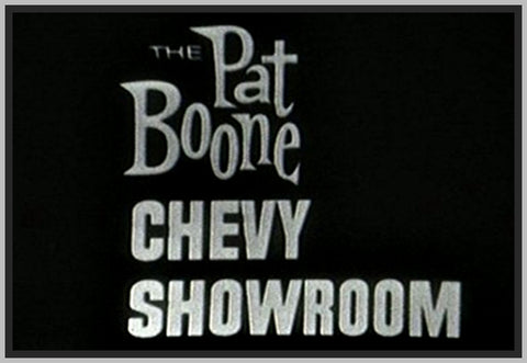 THE PAT BOONE CHEVY SHOWROOM - 1957 - RARE DVD