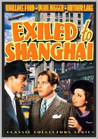 EXILED TO SHANHAI - 1937 - WALLACE FORD - RARE DVD