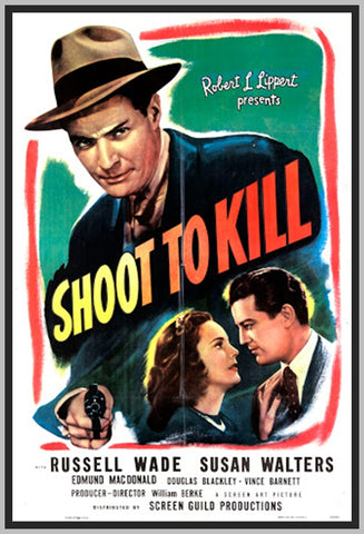 SHOOT TO KILL '47 - COLORIZED - RUSSELL WADE - RARE DVD