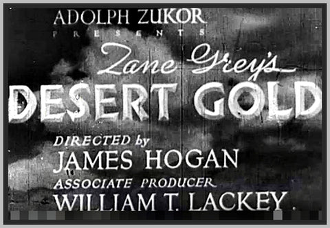 ZANE GREY'S - DESERT GOLD - 1936 - BUSTER CRABBLE - RARE DVD