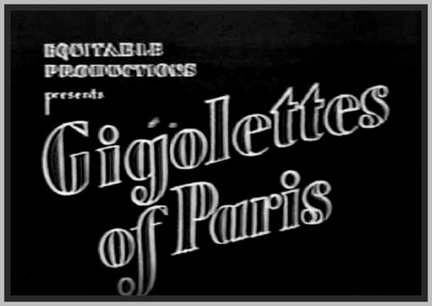 GIGOLETTES OF PARIS - 1933 - MADGE BELLAMY - RARE DVD