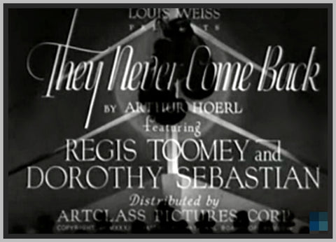 THEY NEVER COME BACK - 1932 - REGIS TOONEY - RARE DVD