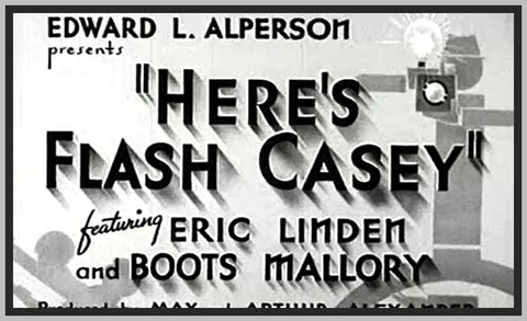 HERE'S FLASH CASEY - 1938 - ERIC LINDEN - RARE DVD