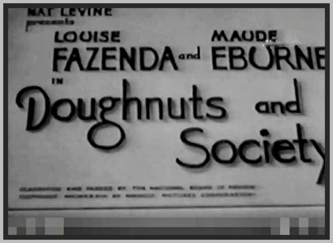 DOUGHNUTS AND SOCIETY - MAUDE EBURNE - 1939 - RARE DVD