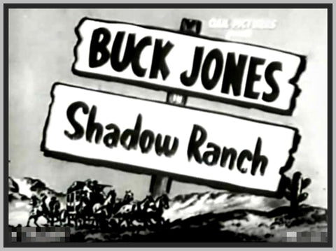 SHADOW RANCH - 1930 - BUCK JONES - RARE DVD