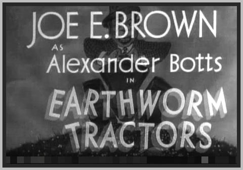 EARTHWORM TRACTORS - 1936 - JOE E. BROWN - RARE DVD