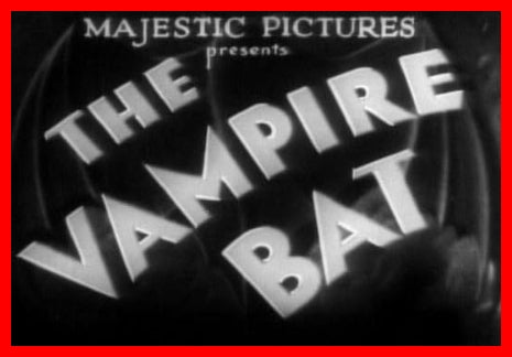 The Vampire Bat - 1933 - DVD