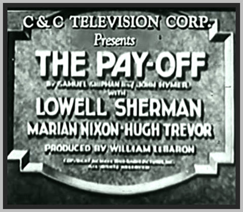 THE PAY-OFF - 1930 - LOWELL SHERMAN - RARE DVD