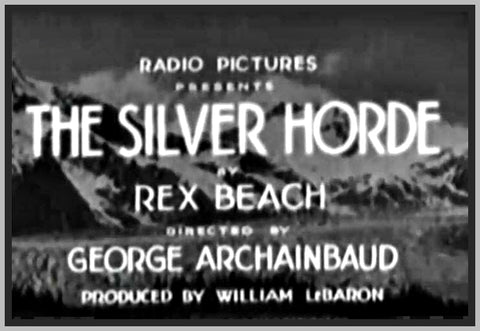 THE SILVER HORDE - 1930 - EVELYN BRENT - RARE DVD