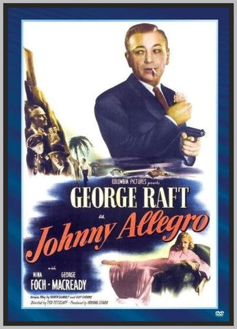 JOHNNY ALLEGRO - COLORIZED - 1949- GEORGE RAFT - RARE DVD