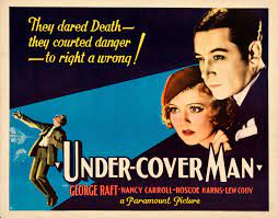 UNDERCOVER MAN - 1932 - GEORGE RAFT