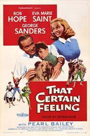 THAT CERTAIN FEELING - 1956 - BOB HOPE