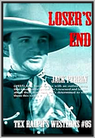 LOSER'S END  - 1935 - JACK PERRIN - RARE MOVIE - IN DVD