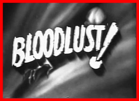 Bloodlust  - 1961 - DVD